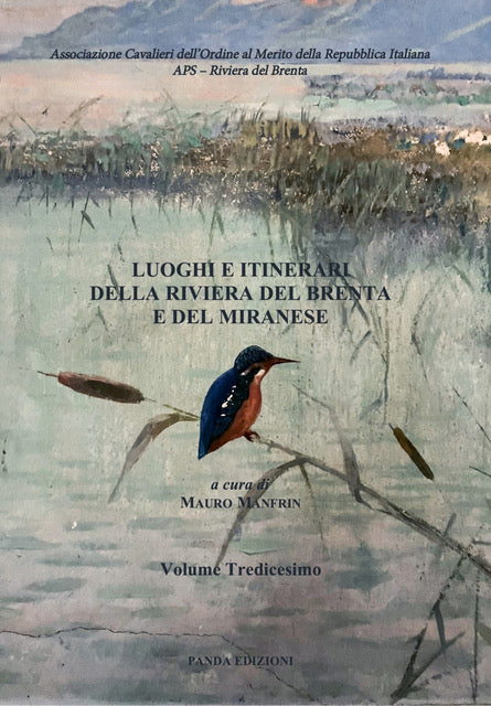 Luoghi e itinerari della Riviera del Brenta e del Miranese – Vol.13