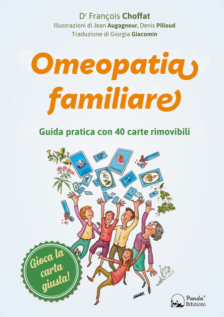 Omeopatia familiare – Guida pratica con 40 carte rimovibili